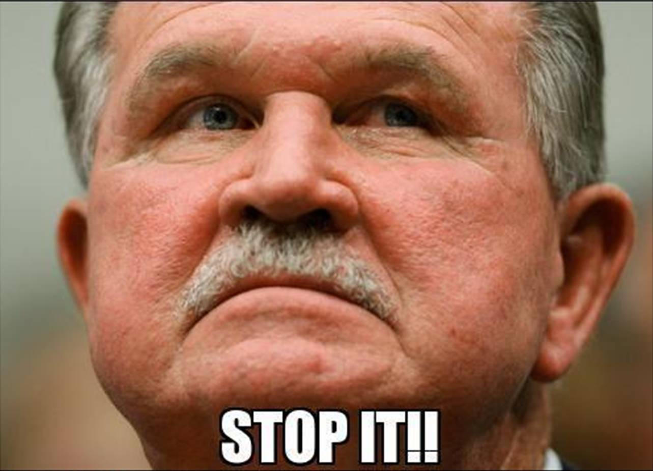 Ditka+Stop+It.jpg