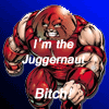 Juggernaut-Bitch.gif